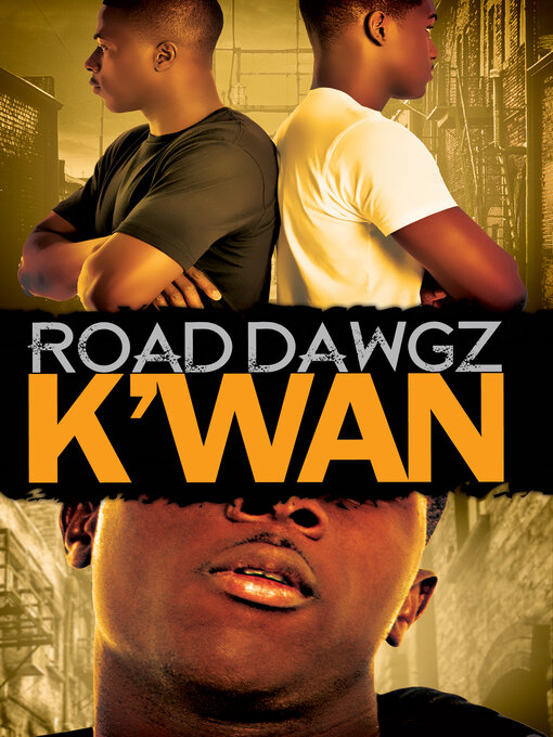 Title details for Road Dawgz by K'wan - Available